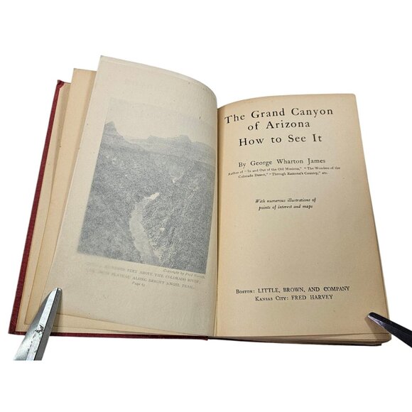 The Grand Canyon of Arizona How To See It 1910 Hardcover George Wharton James - Picture 6 of 16